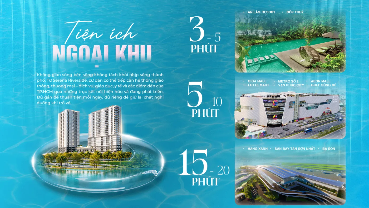 Tiện ích ngoại khu quanh dự án Serena Riverside