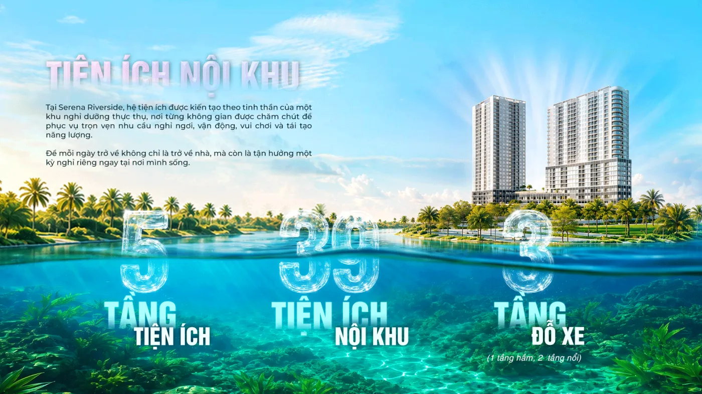 Phối cảnh tiện ích nội khu Serena Riverside — bài so sánh Serena Riverside Vinhomes Grand Park